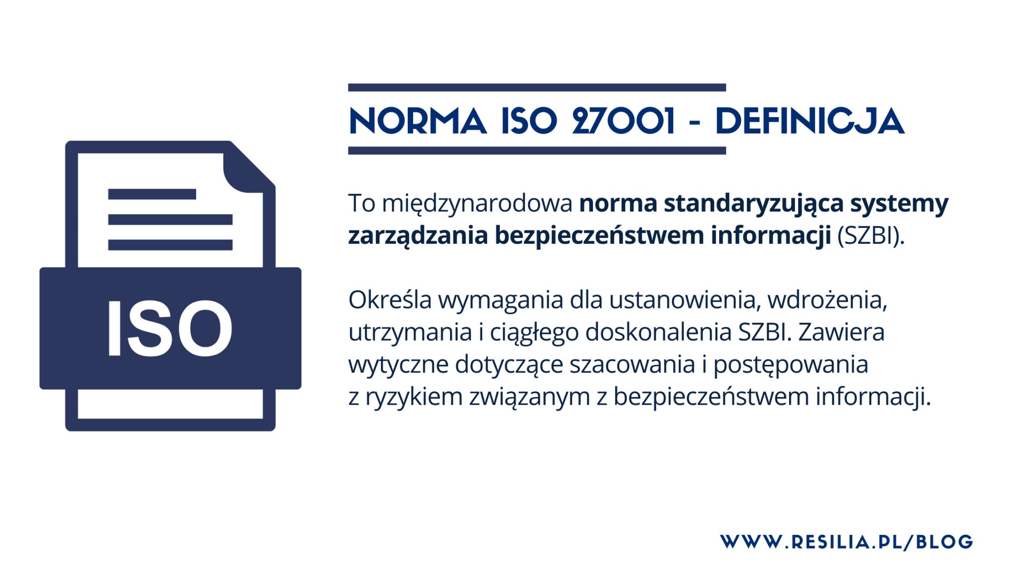 Norma ISO 27001 czym jest i dlaczego jest tak ważna dla organizacji